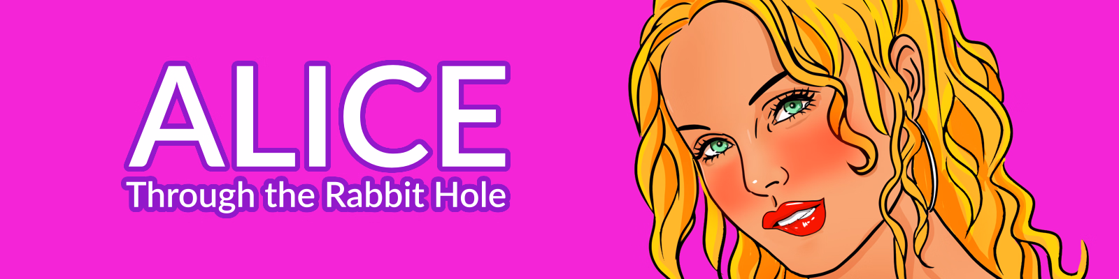 Alice: Through the Rabbit Hole