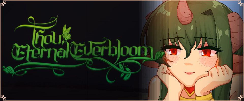 Thou, Eternal Everbloom