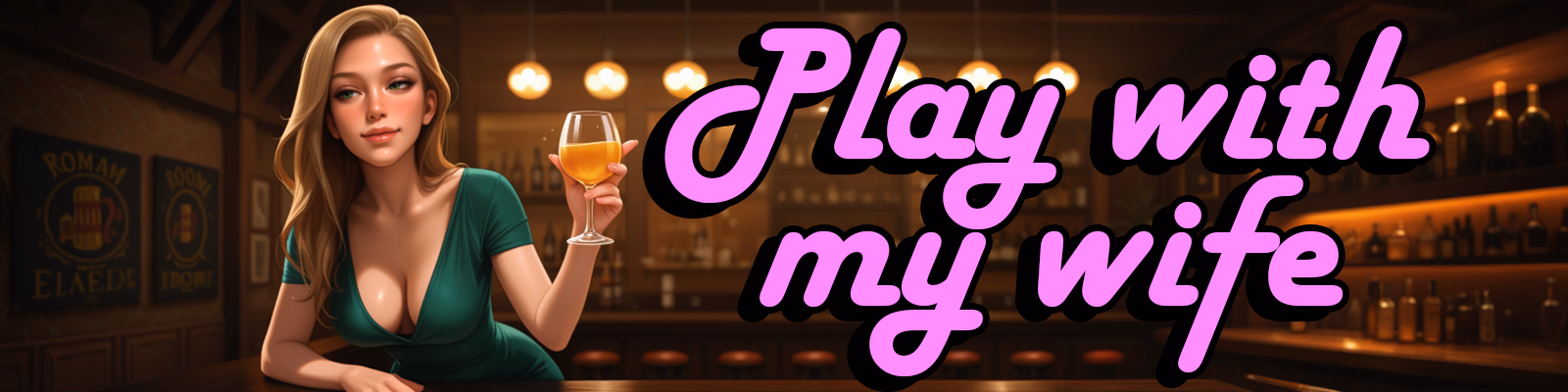 Play with My Wife