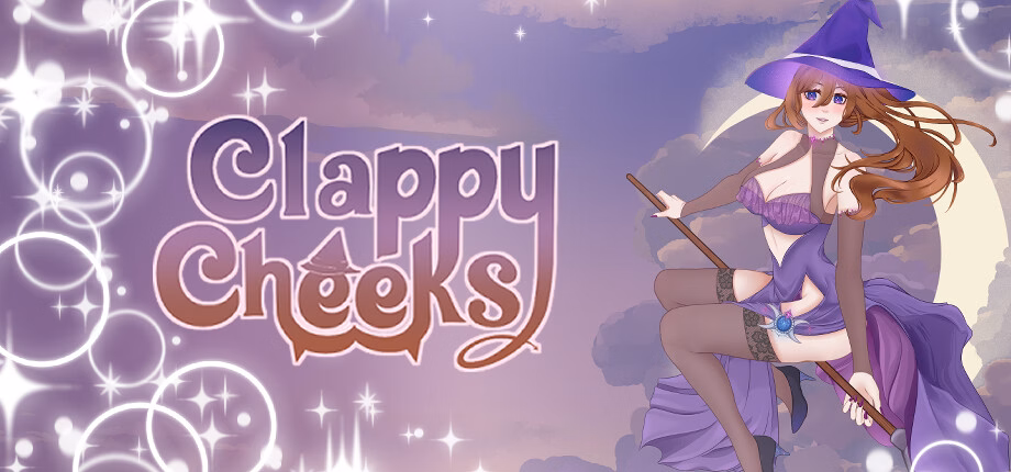 Clappy Cheeks: Lust and Magic