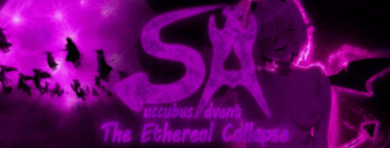 Succubus Advent: The Ethereal Collapse