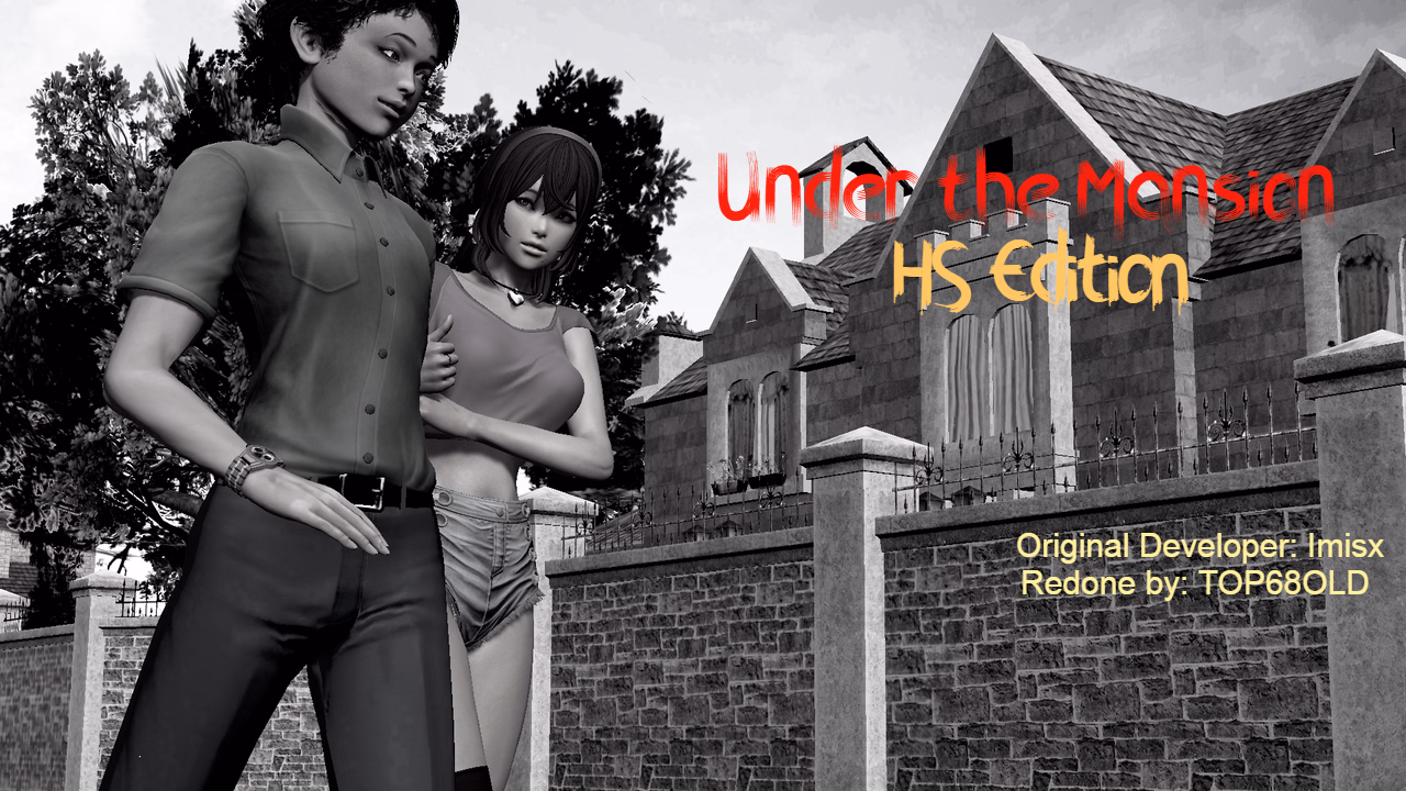 Under the Mansion HS Edition