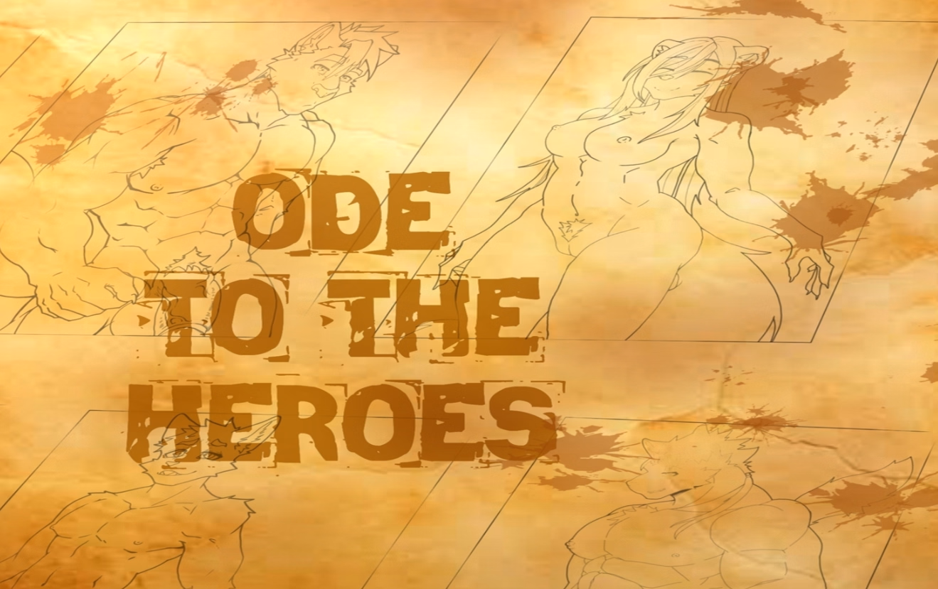 Ode To The Heroes