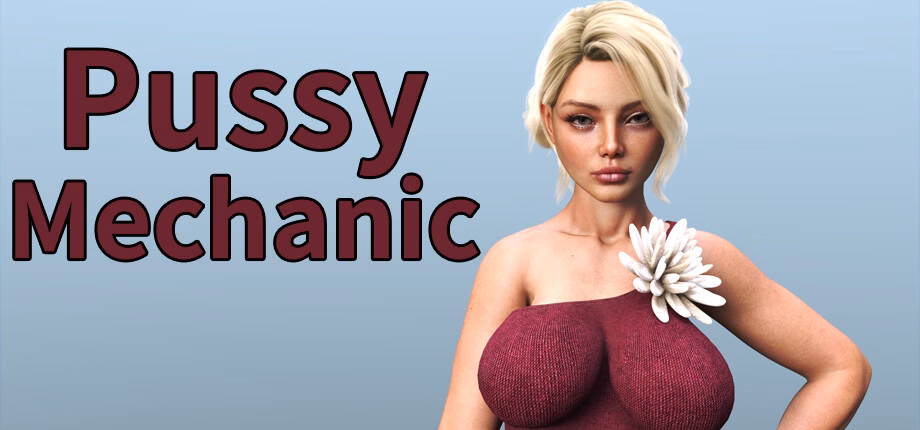 Pussy Mechanic