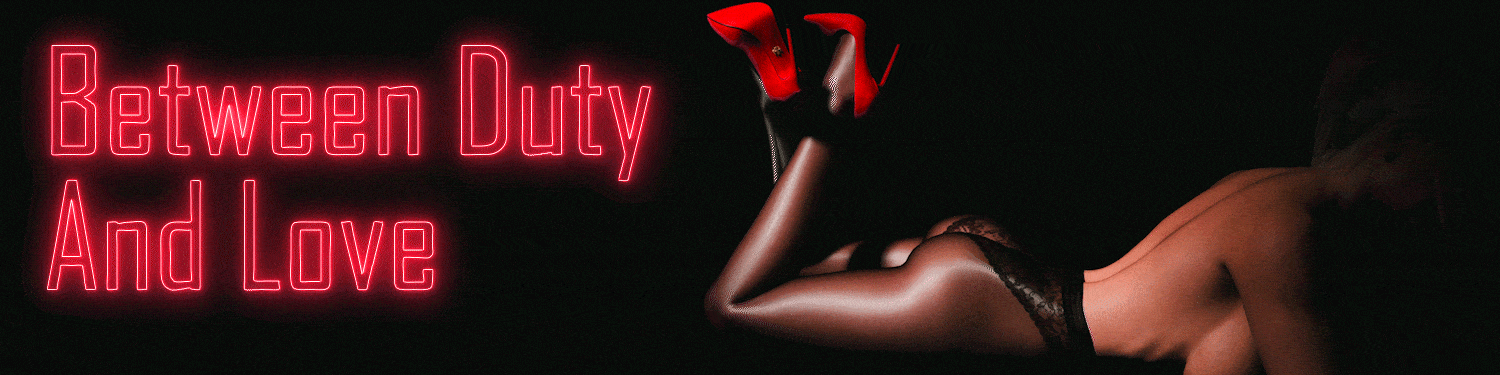 Between Duty and Love