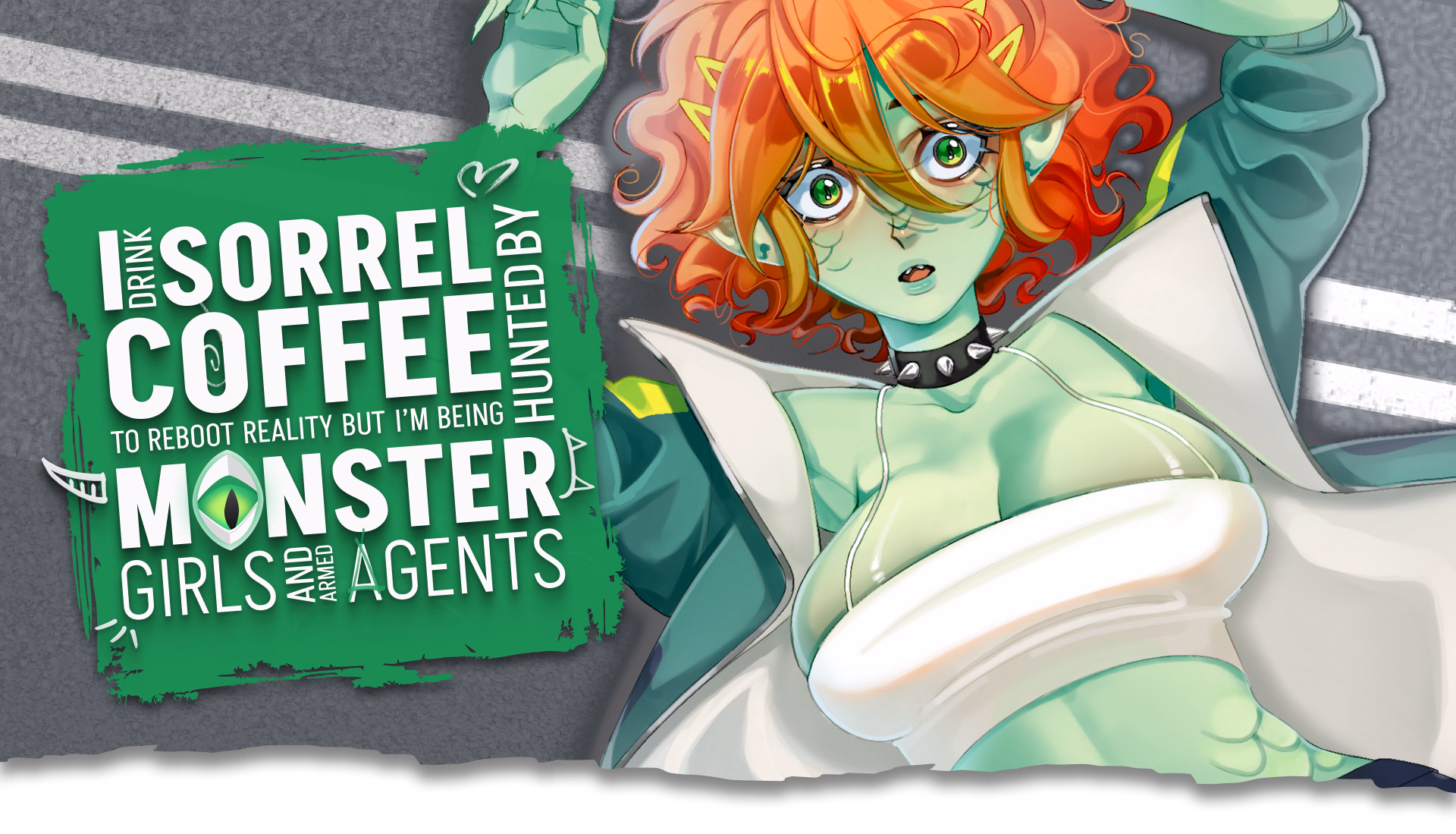 I drink Sorrel Coffee to reboot reality, but I'm being hunted by Monster Girls and armed agents