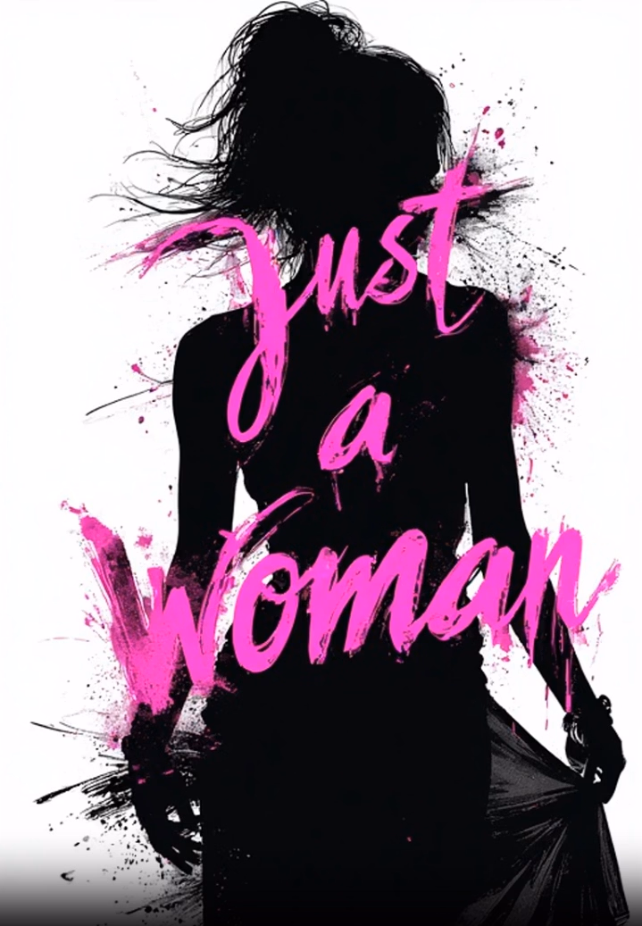 Just a Woman