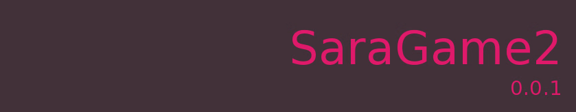 SaraGame 2