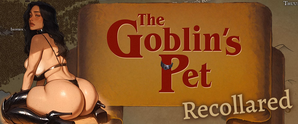 The Goblin's Pet - Recollared